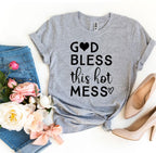 God Bless This Hot Mess Women's Graphic T-Shirt