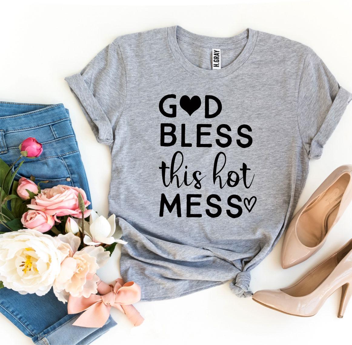 God Bless This Hot Mess Women's Graphic T-Shirt