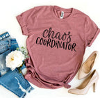 Chaos Coordinator T-Shirt