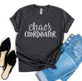 Chaos Coordinator T-Shirt