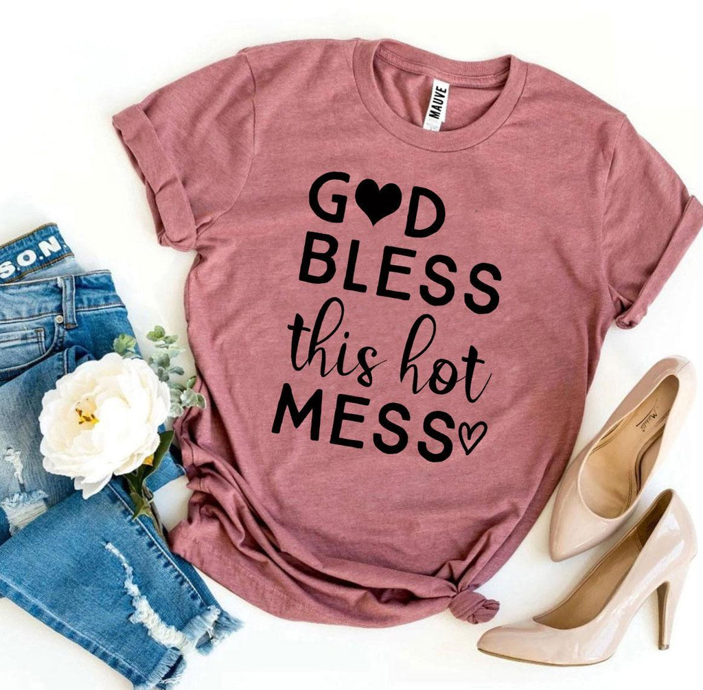 God Bless This Hot Mess Women's Graphic T-Shirt