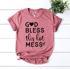 God Bless This Hot Mess Women's Graphic T-Shirt