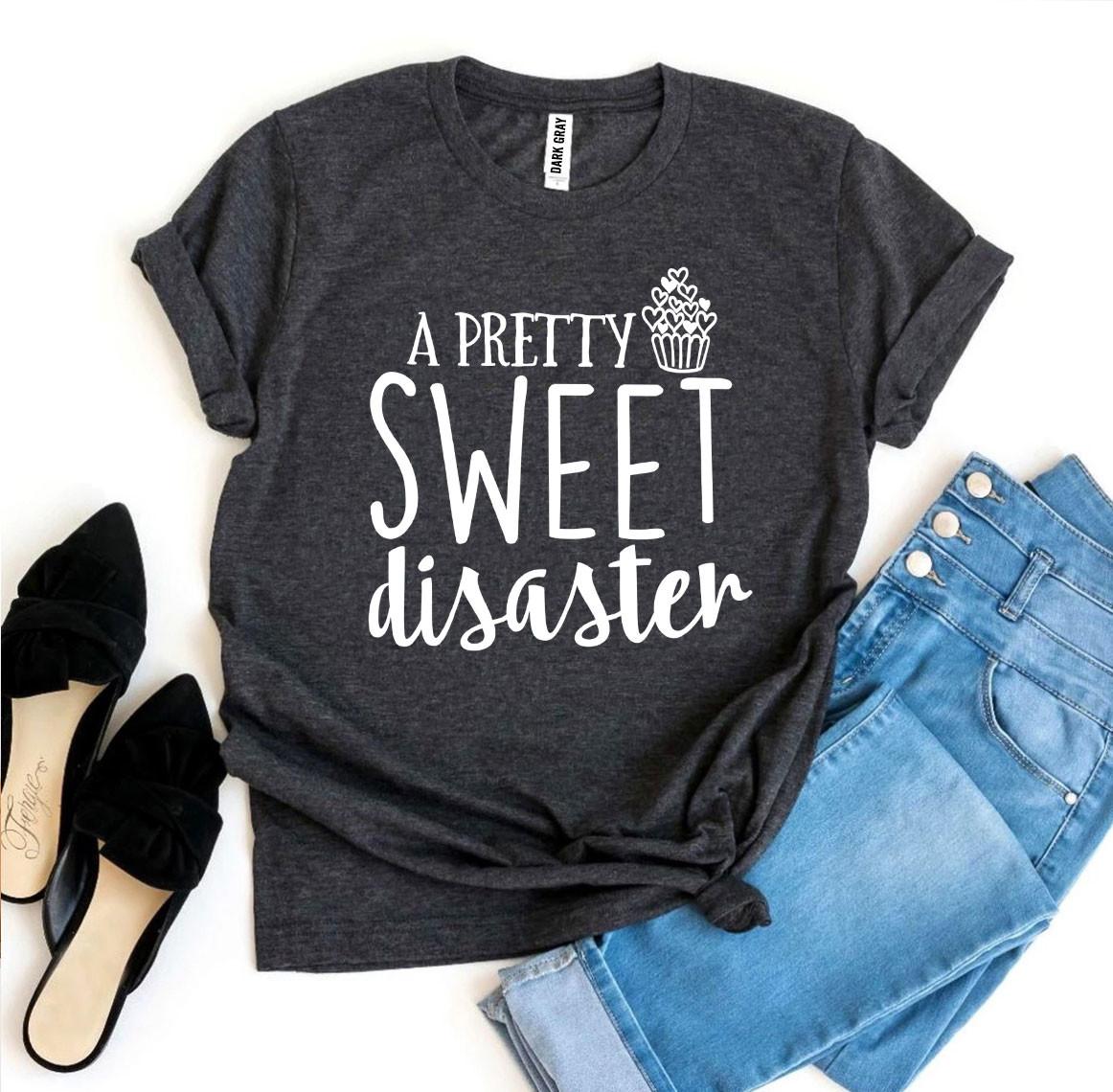 A Pretty Sweet Disaster Women's Graphic T-Shirt