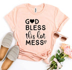 God Bless This Hot Mess Women's Graphic T-Shirt