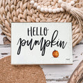 Hello Pumpkin Rustic Wooden Wall Sign – Fall Farmhouse Home Decor, 8"x12"