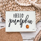 Hello Pumpkin Rustic Wooden Wall Sign – Fall Farmhouse Home Decor, 8"x12"