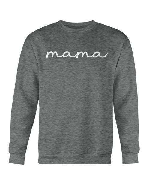 Mama Sweatshirt – Cozy Crewneck Gift for Mom